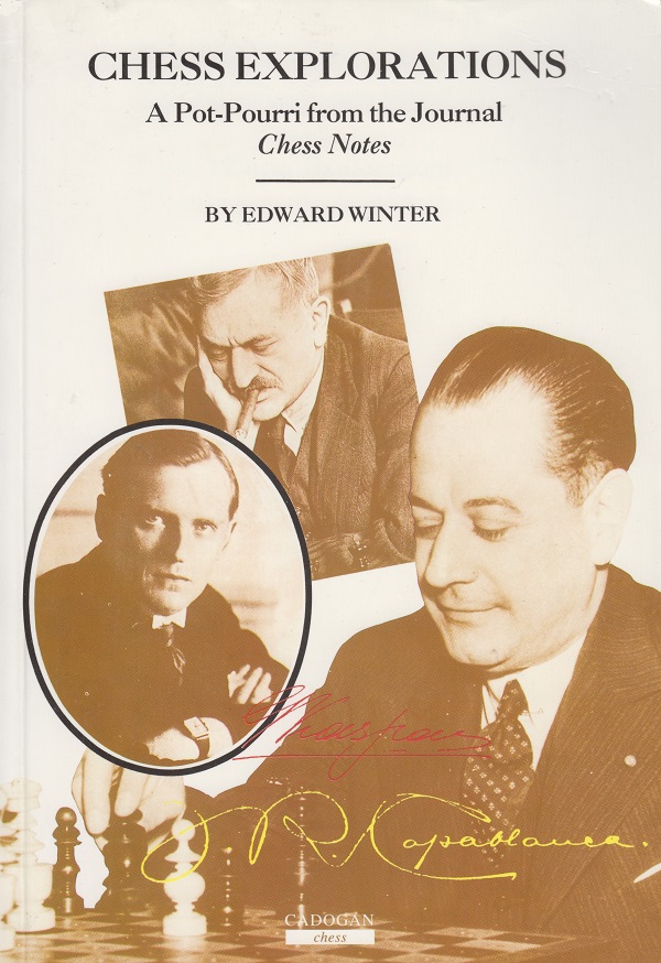 Books about Capablanca and Alekhine (Edward Winter)