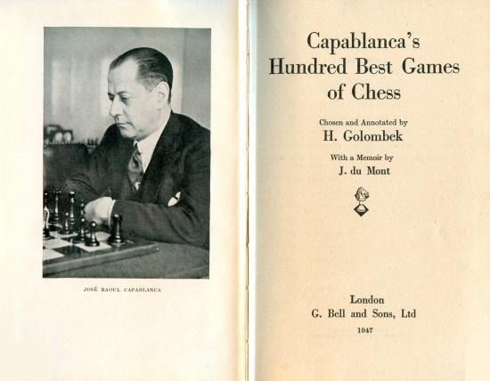 Harry Golombek's Book on Capablanca (article by Edward Winter)