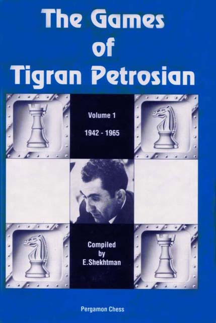 The best chess games of Tigran Petrosian 
