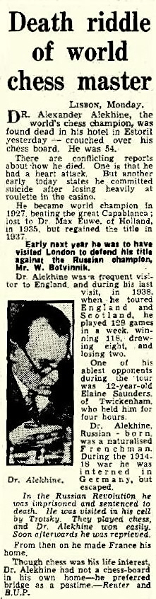 On this day in 1946, world champion Alexander Alekhine was found